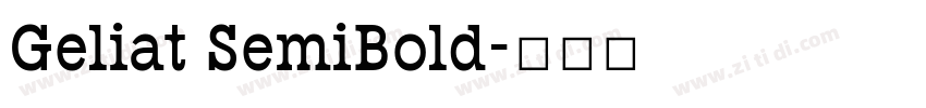 Geliat SemiBold字体转换
